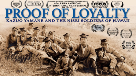 Title: Proof of Loyalty: Kasuo Yamane and the Nisei Soldiers of Hawaii; Pictured: A group of Asian American soldiers sitting in the grass, overlayed with 9 awards from film festivals