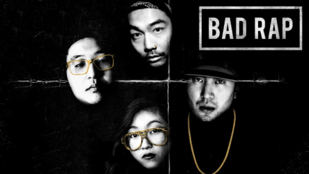 Title: Bad Rap; Pictured: Four Asian American faces in black and white wearing gold accessories on a black background