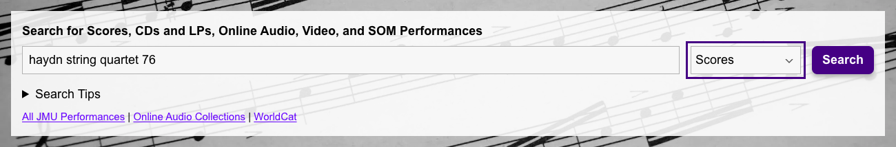 Search box from the Music Library homepage with haydn string quartet 76 in the input field and the filter set to Scores.